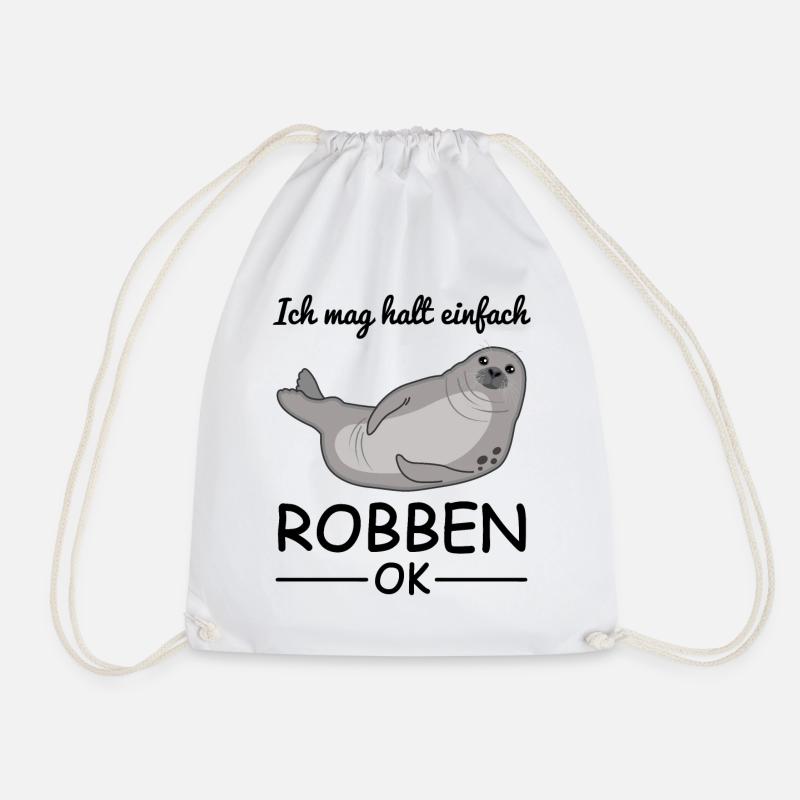 Robbe Seehund Seelöwe Tierliebhaber Cooler Spruch - Turnbeutel - Weiß