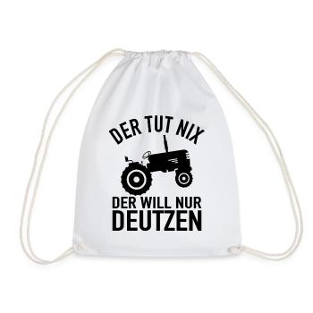 Der Tut Nix Der Will Nur Deutzen - Traktor Bauer - Turnbeutel - Weiß - Vorne