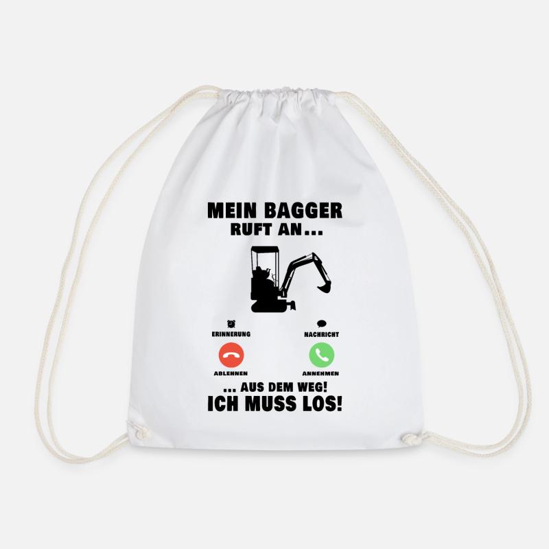 Mein Bagger ruft an Baggerführer Baggerfahrer - Turnbeutel - Weiß