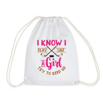 I Know I Play Like A Girl Try To Keep Up Ice - Drawstring Bag - white - Front