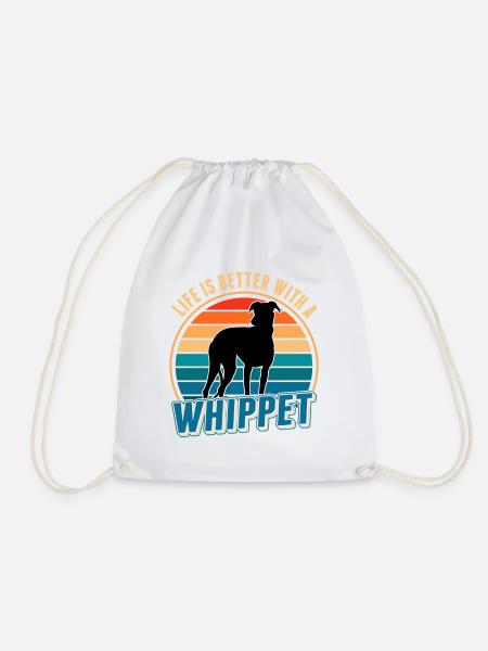 Life is better with a Whippet Windhund Sighthound - Turnbeutel - Weiß