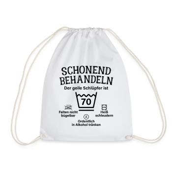 Schonend Behandeln Geiler Schlüpfer 70. Geburtstag - Turnbeutel - Weiß - Vorne
