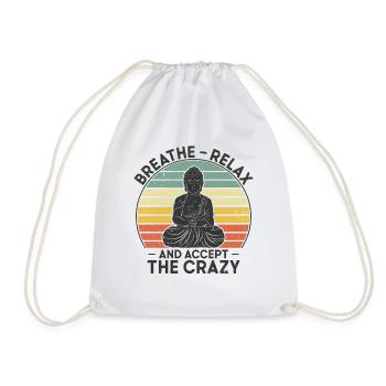 Breathe Relax & Accept Crazy Yoga Meditation - Drawstring Bag - white - Front
