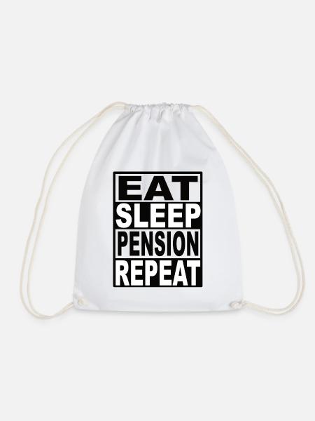 Eat Sleep Pension Repeat - Turnbeutel - Weiß