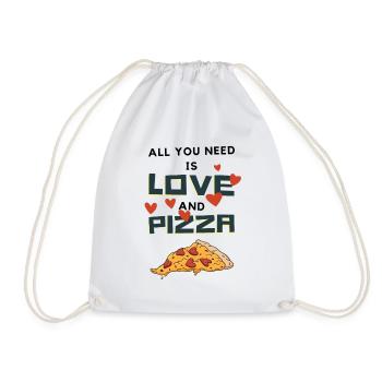 All You Need Is Love And Pizza Lustiger Spruch - Turnbeutel - Weiß - Vorne