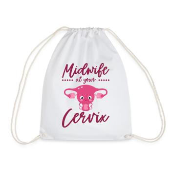 Midwife At Your Cervix Birth Assistant OB Nurse - Drawstring Bag - white - Front
