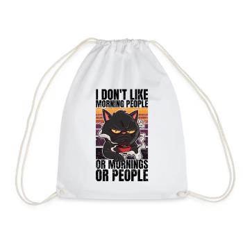 Katze mit Kaffee - I Don't Like Morning People - Turnbeutel - Weiß - Vorne