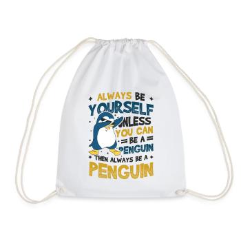 Soyez vous-même à moins que vous ne puissiez être un pingouin - Sac de sport léger - blanc - Devant