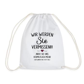 Wir werden Sie Vermissen Abschiedsgeschenk - Turnbeutel - Weiß - Vorne