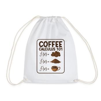 Math Calculus Coffee Mathematics Coffee Enthusiast - Drawstring Bag - white - Front