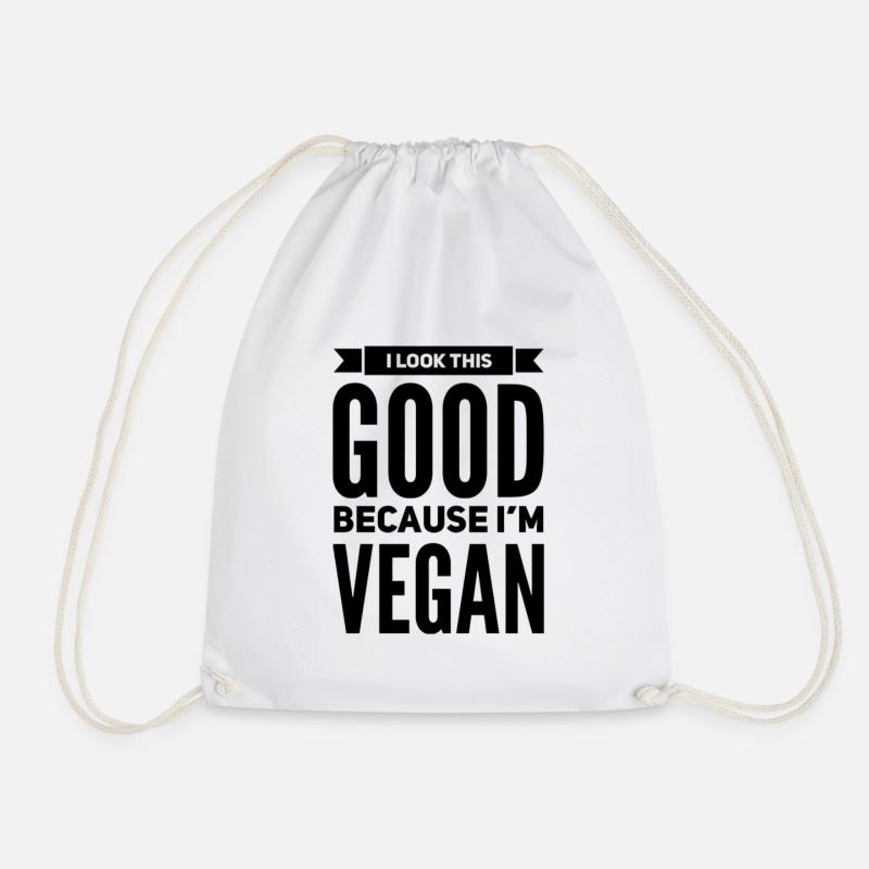 I Look This Good Because I'm Vegan - Turnbeutel - Weiß