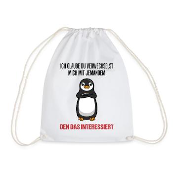 Pinguin Sarkastischer Spruch Lustiges Geschenk - Turnbeutel - Weiß - Vorne