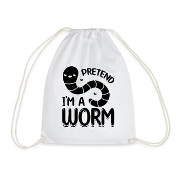 Tu so, als wäre ich ein Wurm Cute Worm Composting - Turnbeutel - Weiß - Vorne