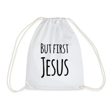 But First Jesus - Drawstring Bag - white - Front