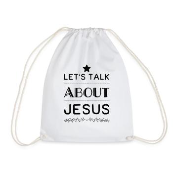 Let's Talk About Jesus - Drawstring Bag - white - Front