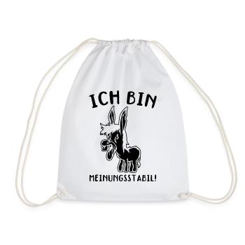 Ich Bin Meinungsstabil Lustiger Esel Spruch - Turnbeutel - Weiß - Vorne
