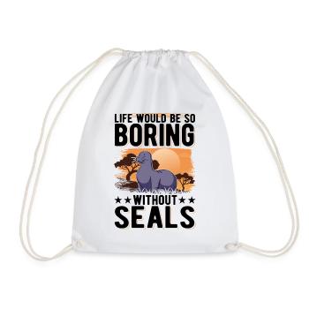 Life would be so boring without Seal Robbe - Drawstring Bag - white - Front
