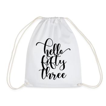 Hello Fifty Three Cute 53 Years Old Birthday - Drawstring Bag - white - Front