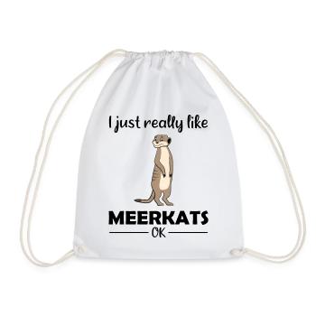 Meerkat Lover Funny Saying Gift - Drawstring Bag - white - Front