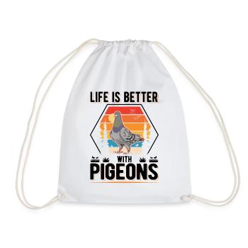 Life is better with Pigeons Pigeon Pigeon Fancier - Drawstring Bag - white - Front