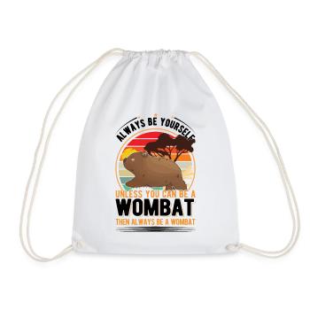 Soyez toujours vous-même à moins que vous ne puissiez être un Wombat - Sac de sport léger - blanc - Devant
