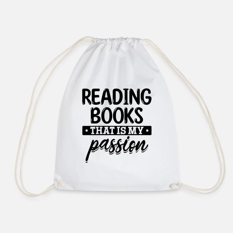Reading Books That Is My Passion Book Lover - Turnbeutel - Weiß