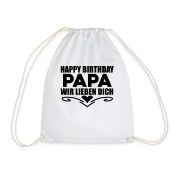 Happy Birthday Papa - Turnbeutel - Weiß - Vorne