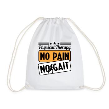 Physical Therapy No Pain No Gait Physics PT - Turnbeutel - Weiß - Vorne