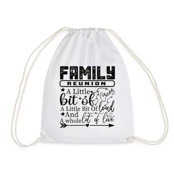 Family Reunion A Little Bit Crazy - Drawstring Bag - white - Front