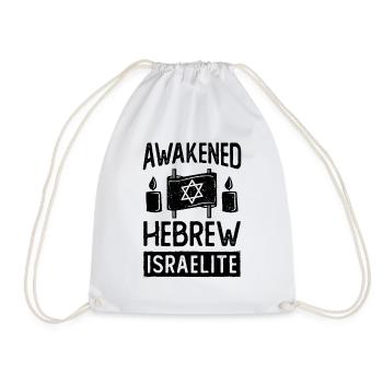 Awakened Hebrew Israelite Israel Jewish Israeli - Drawstring Bag - white - Front