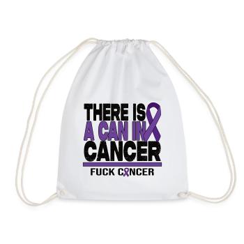 There Is A Can In Cancer - F*** Cancer - Turnbeutel - Weiß - Vorne