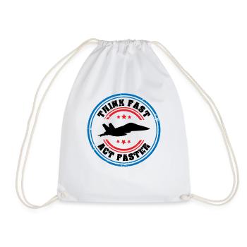 Jet Fighter Pilot Think Fast Act Faster Aviation - Drawstring Bag - white - Front