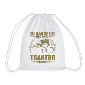 Landwirt Sprüche zu Hause ist wo mein Traktor - Turnbeutel - Weiß - Vorne