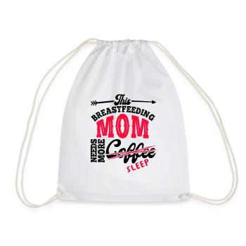 Breastfeeding Mom Mama Normalized Awareness - Drawstring Bag - white - Front