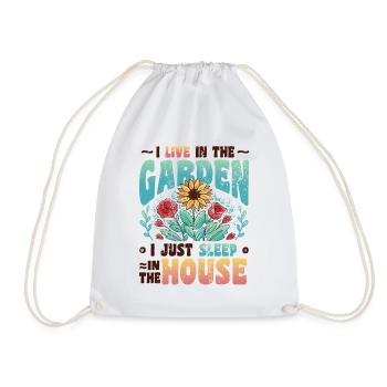 I Live In The Garden Lover, Gartenarbeit. - Turnbeutel - Weiß - Vorne