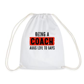 Football Being A Coach Adds Life To Days Sports - Drawstring Bag - white - Front