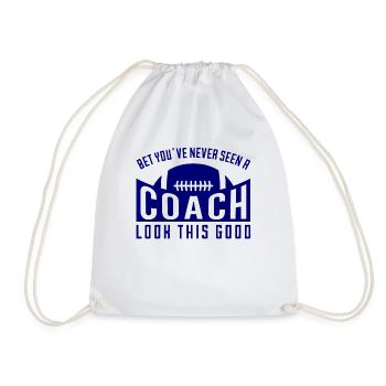 Football Funny Coach Good Looking Shirt Sports - Drawstring Bag - white - Front
