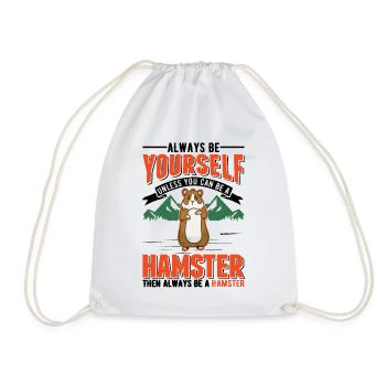 Soyez toujours vous-même Sauf si vous pouvez être un hamster - Sac de sport léger - blanc - Devant