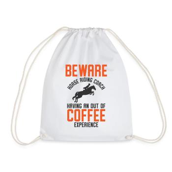 Horse Riding Equestrian Coach Coffee Lover Sports - Drawstring Bag - white - Front