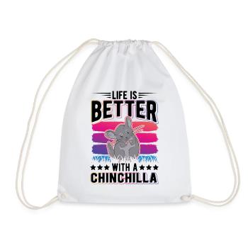 Life is better with a Chinchilla - Turnbeutel - Weiß - Vorne