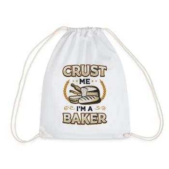 Crust Me I'm A Baker Brotbacken - Turnbeutel - Weiß - Vorne