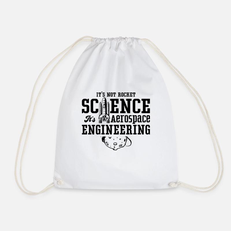 It's Not Rocket Science Aerospace Engineer Space - Turnbeutel - Weiß
