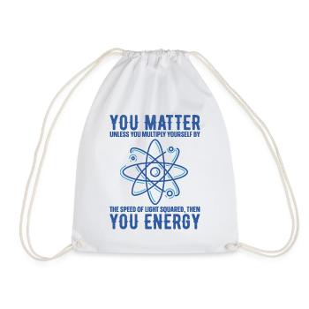 You Matter Unless You Multiply Yourself Science - Drawstring Bag - white - Front