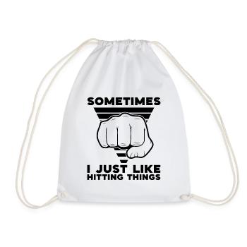 Muay Thai Fighter Sometimes I Just Like Hitting - Turnbeutel - Weiß - Vorne
