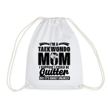 I'm A Taekwondo Mom Fighter Fight Karate Sport - Drawstring Bag - white - Front