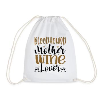 Wine Lover BLOODHOUND Mother - Drawstring Bag - white - Front