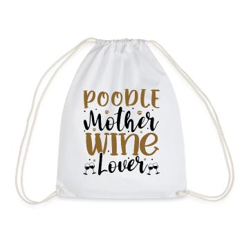 Wine Lover POODLE Mother - Drawstring Bag - white - Front