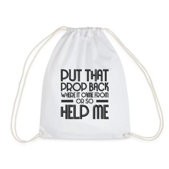 Theater Propman Drama Tech Crew Stage Prop - Drawstring Bag - white - Front