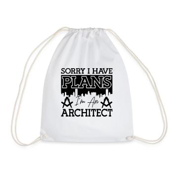 Sorry I Have Plans Architect Architecture Engineer - Drawstring Bag - white - Front