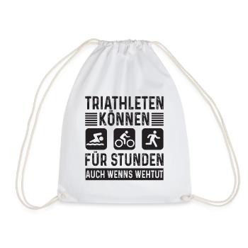 Triathleten können Für Stunden Triathlon - Turnbeutel - Weiß - Vorne